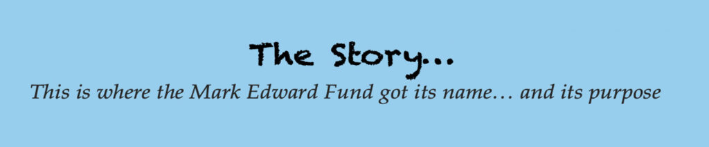 Mark Edward Fund the story banner