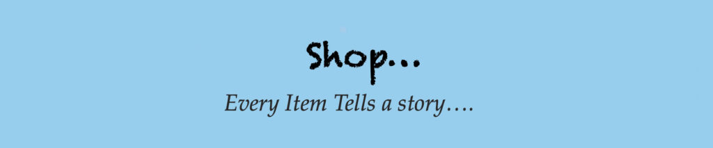light blue banner with the word Shop - every time tells a story